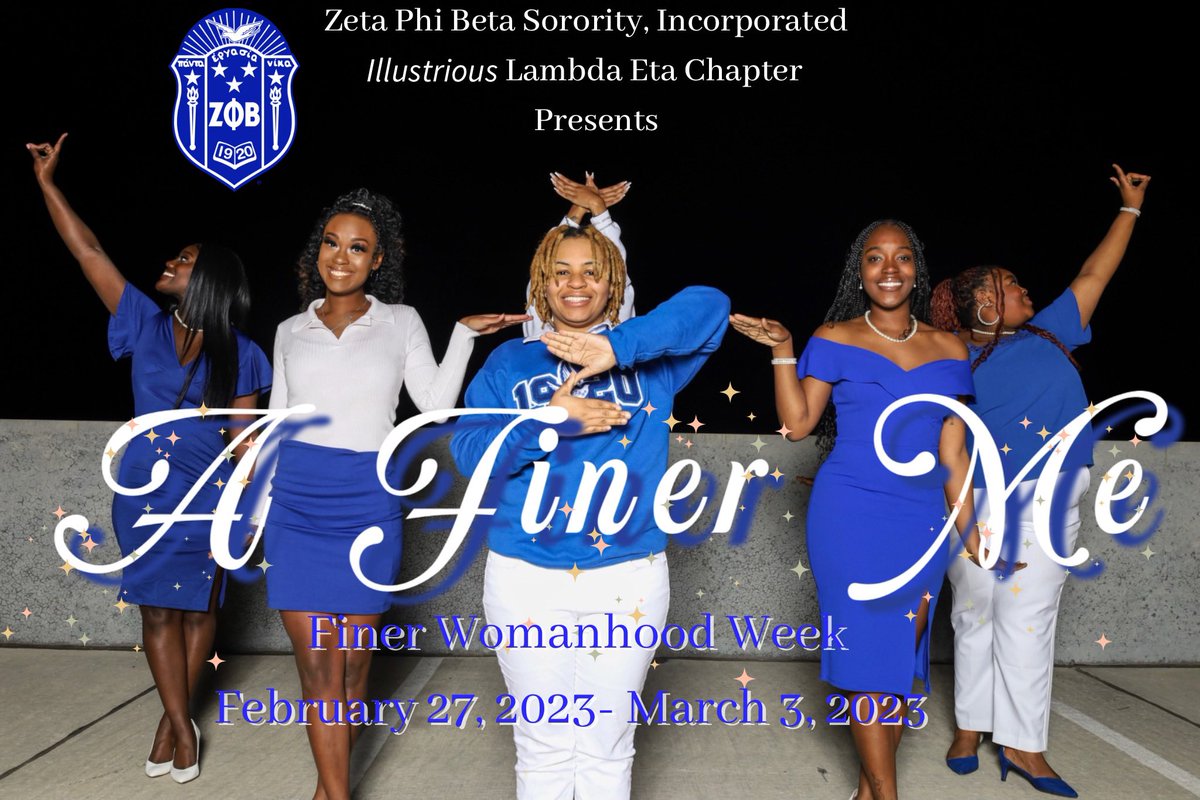FEBRUARY 27 to MARCH 3rd FINER WOMANHOOD WEEK will be FINALLY HERE ! Be on the lookout for our upcoming events and hope to see you there !
#AFinerMe #zphib #shsu23 #shsu24 #shsu25 #shsu26 #finerwomanhood