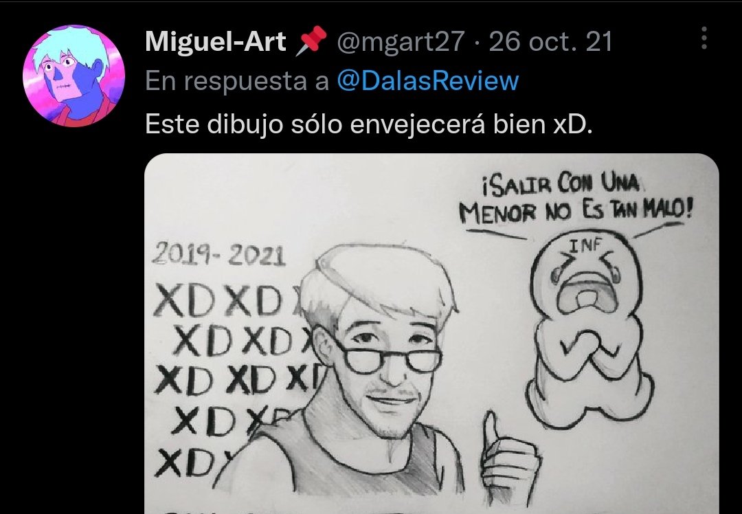 Tan bien envejeció que literal se volvió canon en el último vídeo de Dalas xDDDD.