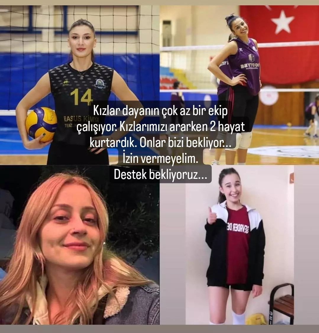 4 vatan evladı, 4 başarılı sporcu, 4 kız evlat, kardeş, abla 6 gündür bir evin içinde ve kimse elini uzatmıyor!

Gözde Öztürk 
Dilek Mucuk
İrem Kurtoğlu
Ahsen Baş

Gündüz cad Bostan sk Cumhuriyet mah no1 Yeşilyurt apartmanı #HATAY #ANTAKYA <a href="/edaerdem14/">Eda Erdem</a> @safakcostu <a href="/SevdaGulTuncer/">Av. Sevdagül Tunçer</a>