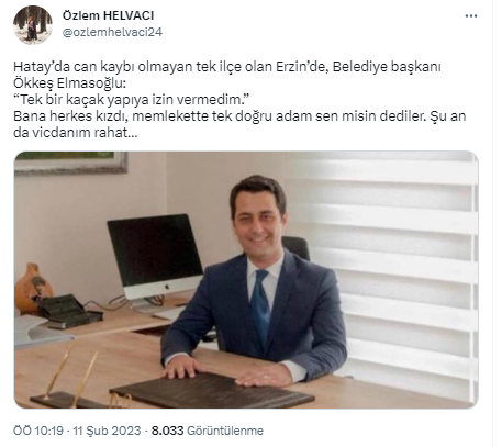 Hatay’da can kaybı olmayan tek ilçe olan Erzin’de, Belediye başkanı Ökkeş Elmasoğlu:
“Tek bir kaçak yapıya izin vermedim.”
Bana herkes kızdı, memlekette tek doğru adam sen misin dediler. Şu an da vicdanım rahat… 
RT <a href="/ozlemhelvaci24/">Özlem HELVACI</a>