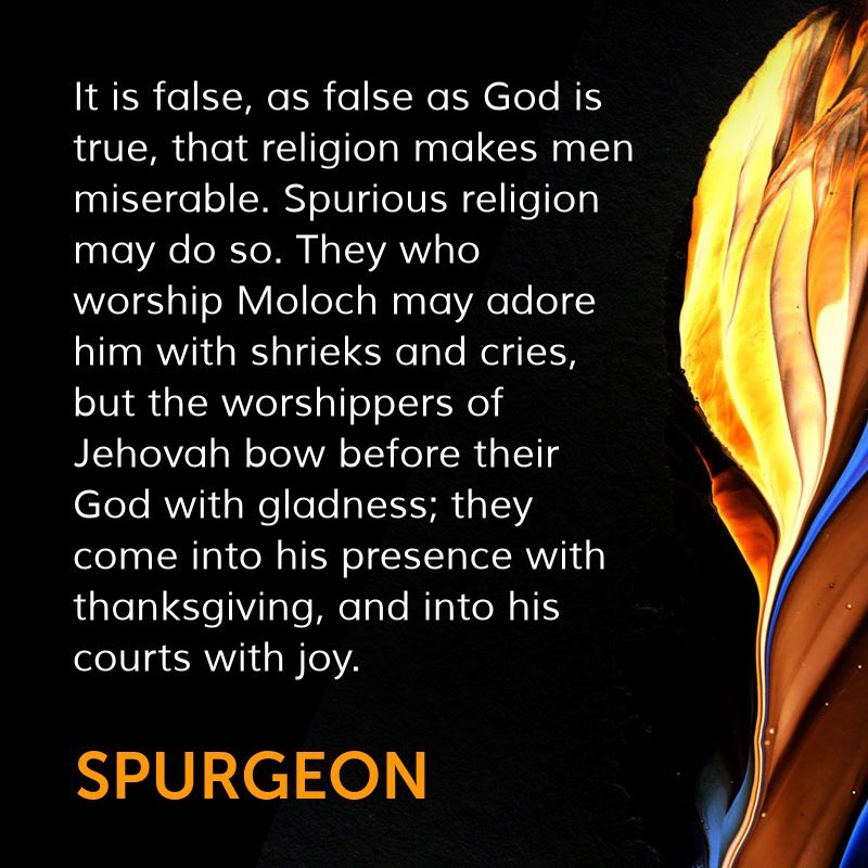 ReadingSpurgeon's tweet photo. God's worshippers are glad.
#Spurgeon #s772 https://t.co/BLl8cyaPMF