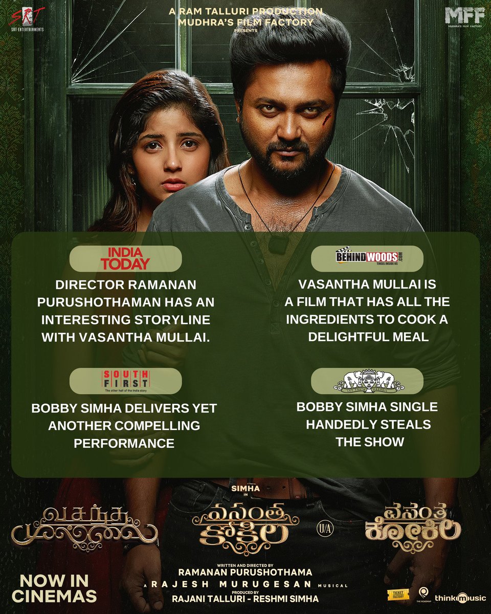 A Thriller that is meant for theatres!!🔥🔥 Watch #VasanthaKokila in the cinemas this weekend. Book your tickets now🍿 🎟 bit.ly/3JNqvX2 @actorsimha @itsRamTalluri @Ramanan_offl @kashmira_9 @SRTmovies @MffProductions @ReshmiMenonK @RajeshMRadio @thinkmusicindia