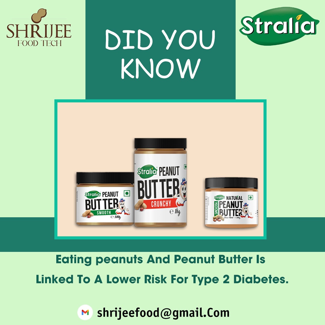 ShrijeeF's tweet photo. Did You Know ?
Eating Peanuts and peanut butter is linked to a lower risk for type 2 Diabetes 
 
 #stralia #straliapeanutbutter #peanutbutter #butter #peanutbutterfacts #peanuts #groundnuts #crunchy #smoothness #FMCG #fmcgproducts #gujarat #india https://t.co/GgoGwvU6bi