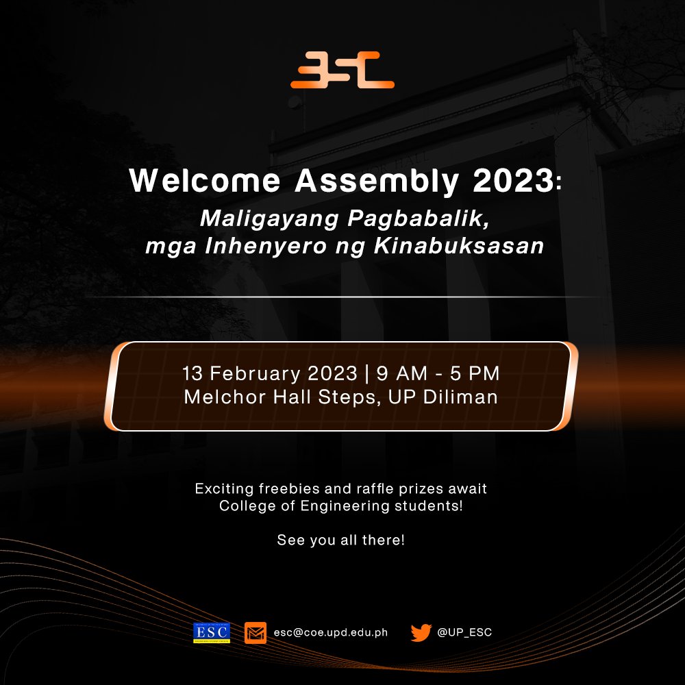 UP_ESC's tweet photo. [ENG’G WELCOME ASSEMBLY 2023]

Maligayang Pagbabalik, mga Inhenyero ng Kinabukasan!

We are inviting all the students of UP College of Engineering to join us this coming February 13 to kick off a new semester together!

#ESC2223 https://t.co/3Hb1gYBiK3