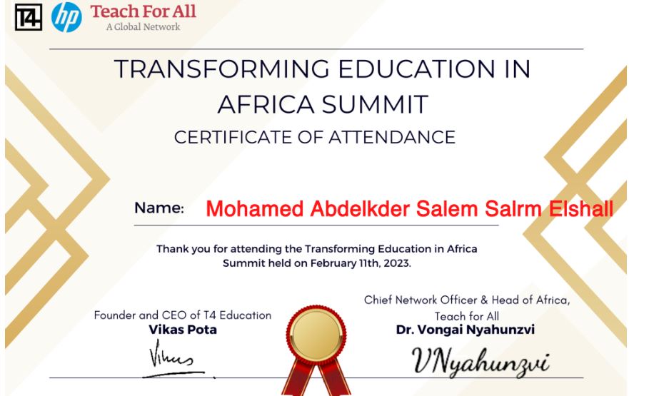 لله الحمد شهادة قمة تحويل التعليم فى افريقيا #TEiAS23
#TeacherTechSummit #T4Ambassador #T4Education #TeachSDGs # Teach For All # HP