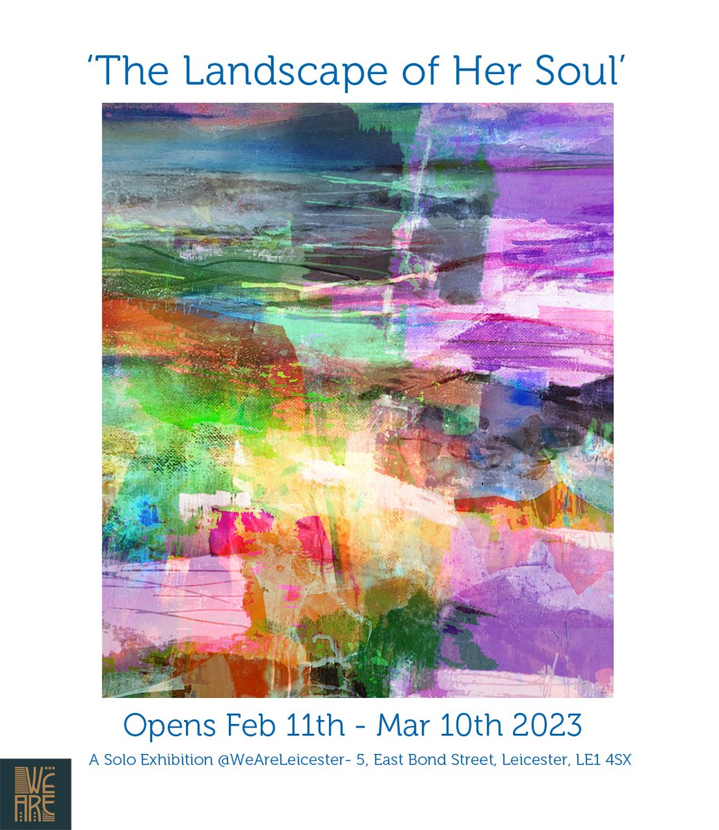 Opening today until March 10th 'The Landscape of her Soul' Exhibition #weareleicester within #Jamesbistro #art #leicester #artforsale #painting #artistontwitter #mixedmedia