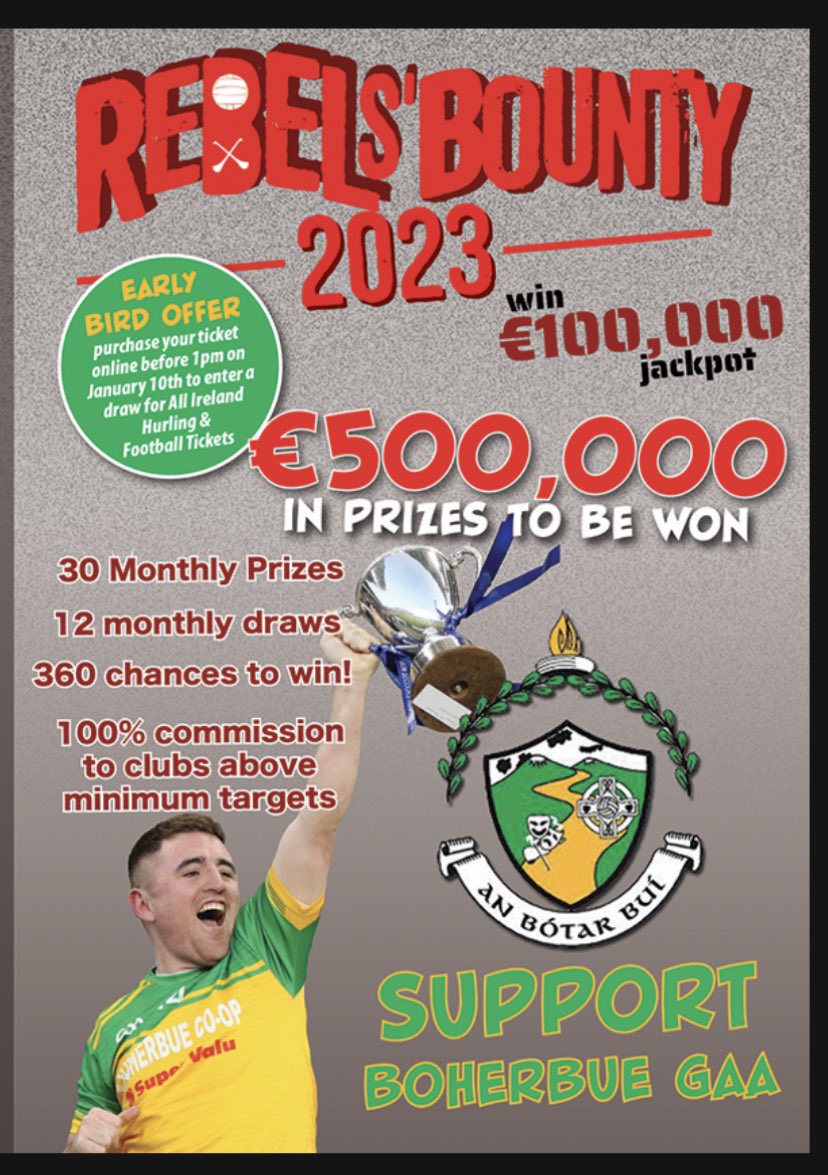 BoherbueGaa's tweet photo. 💚💛Your Support for our Club is very much appreciated 💚💛

Renew or Buy your Rebels’ Bounty Ticket to support our Club Development.

Special deal until March 10
Rebels Bounty Entry, 1 Year Lotto &amp; Club Membership for €200. Contact any committee member. https://t.co/NVMaKiyHkV