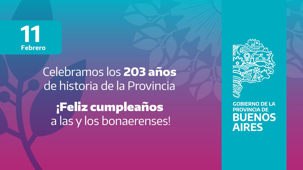 ¡Feliz aniversario al pueblo bonaerense! ✨  
  
Celebramos los 203 años de la Provincia por la que trabajamos día a día para que sea el corazón productivo del país, el destino más elegido por el turismo y el lugar que nos enorgullece por su cultura y diversidad.