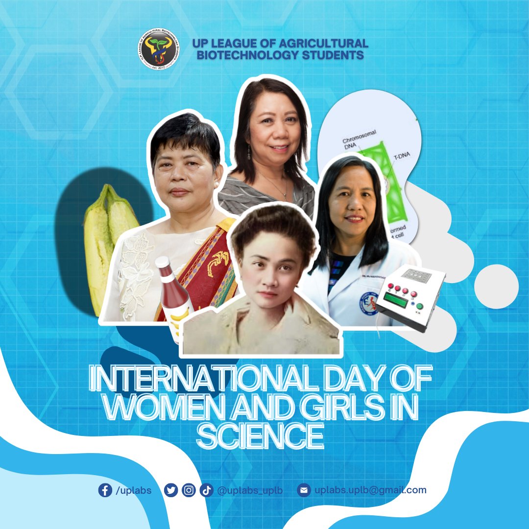 uplabs_uplb's tweet photo. In celebration of the International Day of Women and Girls in Science, the UP League of Agricultural Biotechnology (UP LABS) presents to you some of the unsung Filipina scientists who deserve more recognition for their remarkable contributions in the field of agricultural and +++ https://t.co/GTZ69J23fU