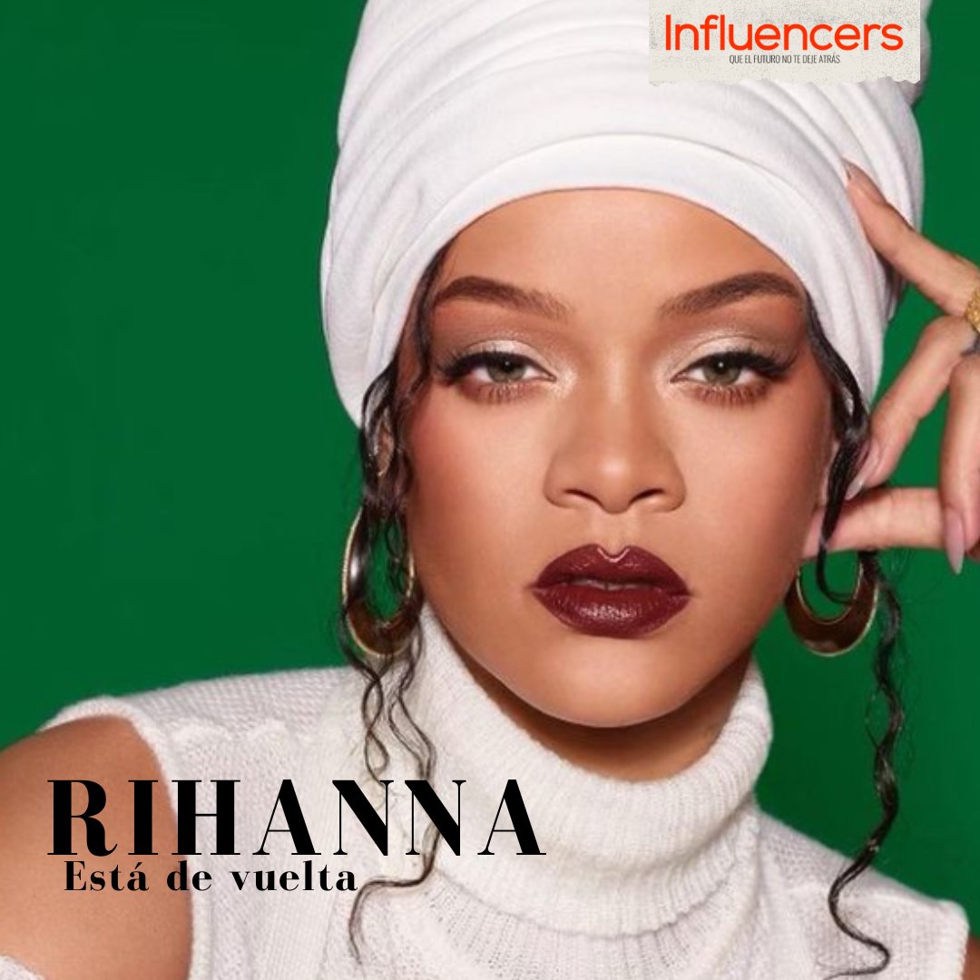 influyentes_es's tweet photo. Vuelve Rihanna. 

La veremos este domingo, actuando en el intermedio de la Super Bowl.

Hay mucha expectación. ¿Te lo vas a perder?

#rihanna #superbowl #music https://t.co/td7MnwQpfT