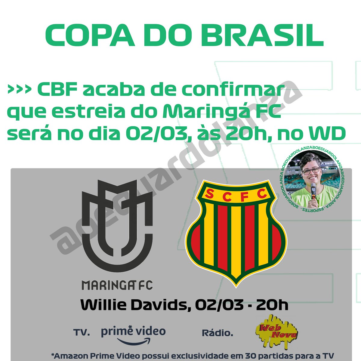 oeduardolanza's tweet image. 🚨🚨🚨🚨 URGENTE:

CBF acaba de confirmar que estreia do @maringafc na @CopaDoBrasilCBF será no dia 02/03, às 20h, diante do Sampaio Correa, com transmissão exclusiva para a TV pelo Amazon Prime Video.

No Rádio, você poderá acompanhar a partida pela @webnovaapuca.

#maringafc