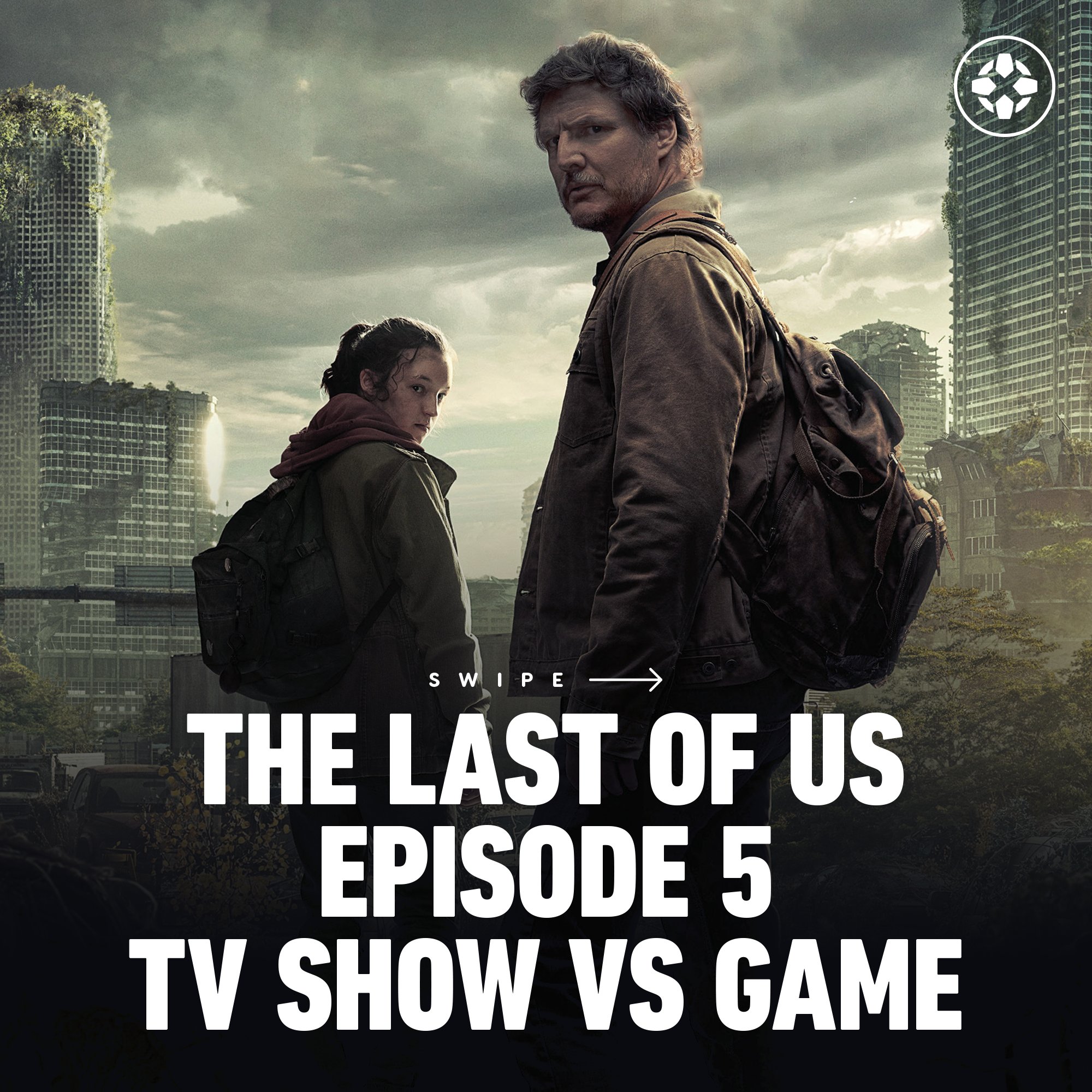 The Last of Us, Season 1 Episode 5