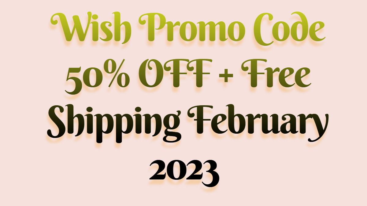 Wish Promo Codes For Existing Customers April 2023 (WishPromos) / Twitter