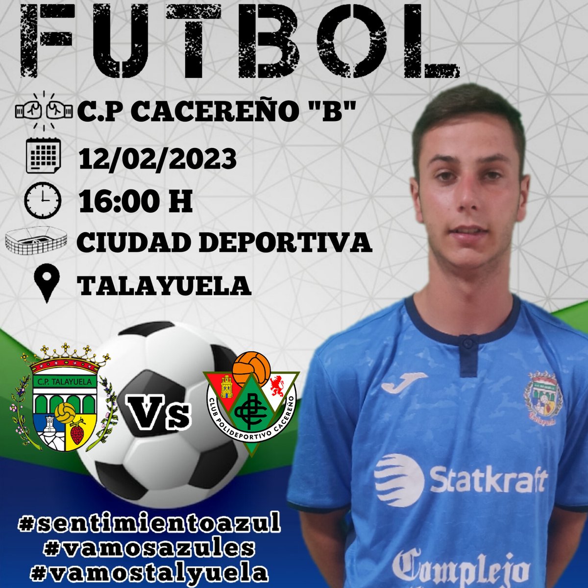 ⚽LIGA⚽ 

💙UN SENTIMIENTO QUE NOS UNE💙

🏆 1ª DIVISIÓN EXTREMEÑA
➡️ 17ª JORNADA
🆚 <a href="/CanteraCPC/">Cantera del CP Cacereño</a>
📅 12/02/2023
⏰ 16:00 H
🏟 CIUDAD DEPORTIVA 
📍 TALAYUELA

🎟️ GENERAL 5€
🪪 SOCIOS GRATIS 

#sentimientoazul
#vamosazules
#vamostalayuela