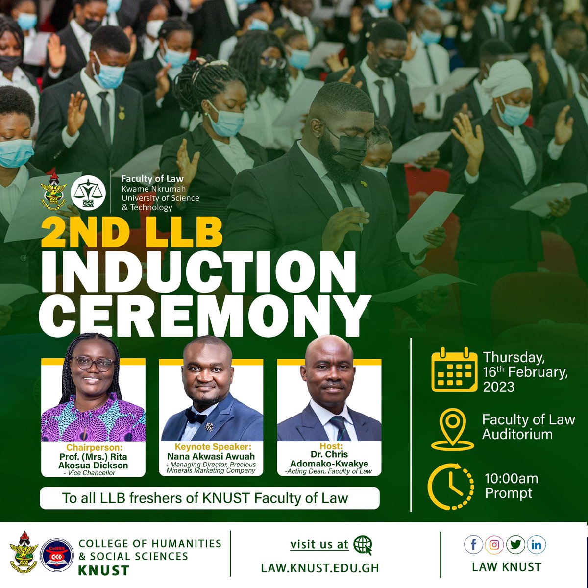 LawKnust's tweet photo. Let’s meet come Thursday at the Faculty of Law Auditorium as we robe in our new LL.B entrants. 

You don’t want to miss this stupendous ceremony.💯💯 https://t.co/mg12DQDd4O