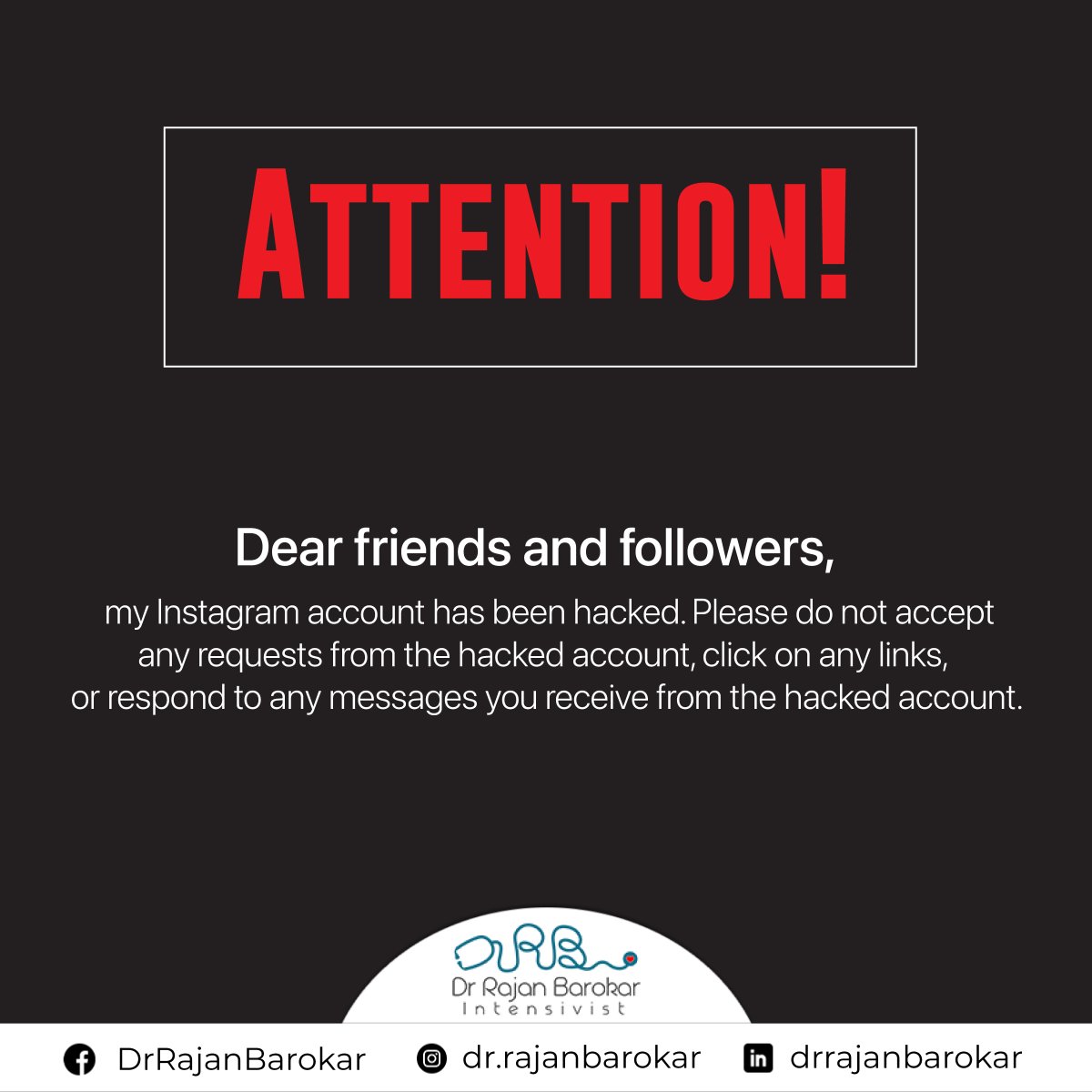 dr_rajanbarokar's tweet photo. Dear friends & followers, I regret to inform you that my Instagram account has been hacked for the third time. Please be cautious and do not respond to any suspicious messages from my account.
#DrRajanBarokar #AccountHacked #InstagramHacked #ReportAccount https://t.co/F3B7yYW8NM