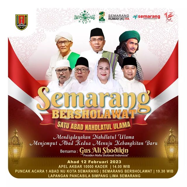 PemkotSemarang's tweet photo. SEMARANG BERSHOLAWAT

Acara ini akan dilaksanakan pada Ahad, 12 Februari 2023 di Lapangan Pancasila Semarang dengan susunan acara,
- Apel Akbar 10.000 Kader pukul 14.00 WIB, dan
- Puncak Acara 1 Abad NU Kota Semarang atau Semarang Bersholawat pada pukul 19.30 WIB. https://t.co/XC0XH7IXKh