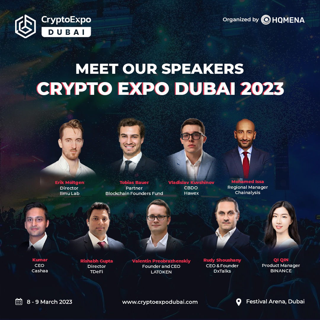 TheCryptoExpo's tweet photo. 👇Meet the incredible lineup of speakers at #CED2023!
Erik Moltgen, @TobiasBFF3, Vladislav Kuvshinov, Mohamed Issa , @kg_Cashaa, @awakenedrg, @vpreobrazhensky, @rudyshoushany, QI Qin.
Register now⏱️- https://t.co/JER5sWpEYr
#speakers #cryptoexpodubai #keynotesessions #b2b https://t.co/LhwJ1NQRc3