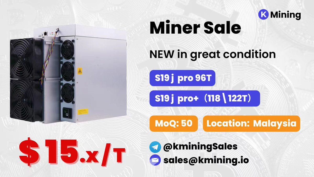KMining1's tweet photo. #Whatsminer New S19 j pro 96TH,
New S19 j pro+ 118\122TH
$15.x / T, MoQ50, Location: Malaysia
CONTACT US: sales@kmining.io
#antminer #bitcionMining https://t.co/Yk67fygQSt
