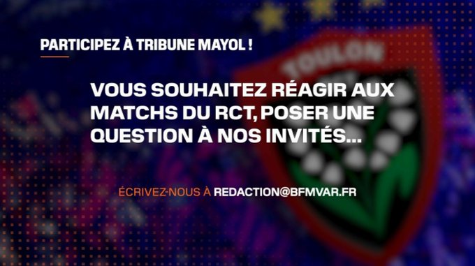 BFMVar's tweet photo. 🏉📣 BFM Toulon Var vous propose de participer à l'émission Tribune Mayol ! 

📧 Envoyez-nous vos questions ou vos réactions aux matchs du RCT à l'adresse redaction@bfmvar.fr ou directement en commentaire de cette publication. 

➡ Tribune Mayol, tous les lundis à 19h sur @BFMVar https://t.co/UyKvANZKDf