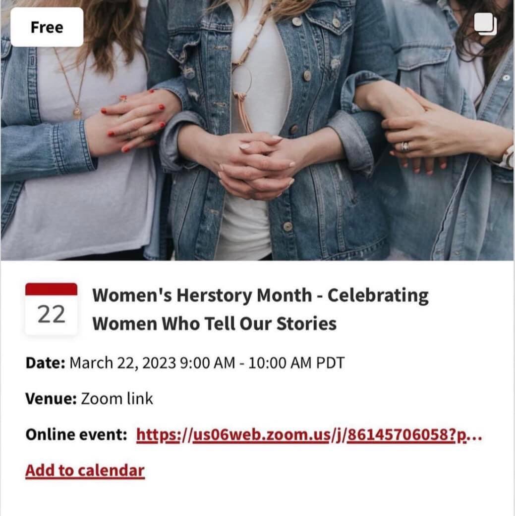 CELEBRATING WOMEN WHO TELL OUR STORIES. Panel Discussion on March 22, 2023 at 9-10 AM PST. Here is the registration link: 
lnkd.in/g_iXBYYv