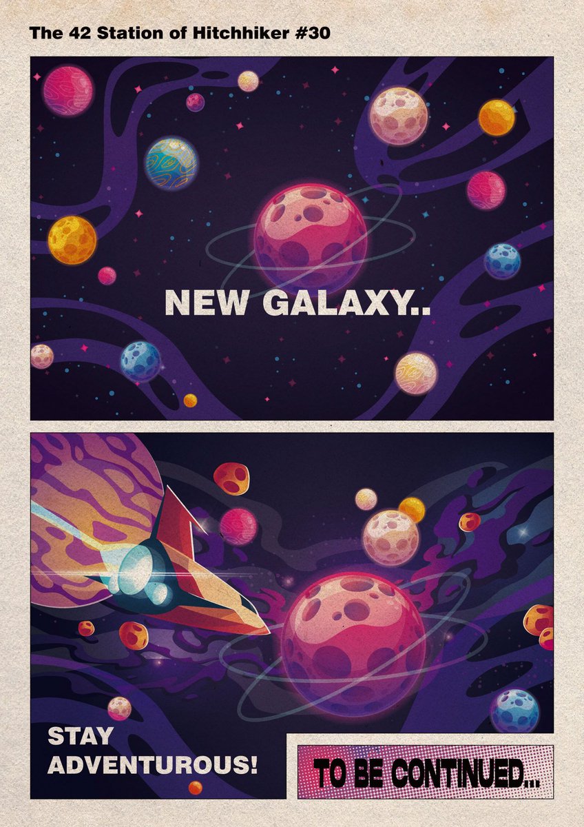 The 42 Station Of Hitchhiker  #30

Reaching new galaxies, what a wonderful universe! 

A new adventure is about to begin!

#NFT #Hitchhikerofstar