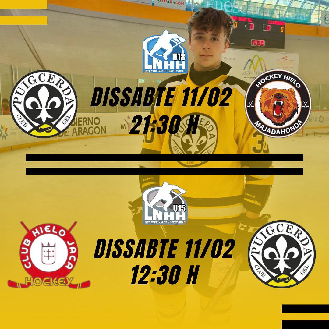 C.G. Puigcerdà 1958 (@cgpuigcerda1958) on Twitter photo ⚡️ GAME DAY!⚡️
🗓️ 11/2 - 21:30
🏒 <a href="/cgpuigcerda1958/">C.G. Puigcerdà 1958</a> - <a href="/HOCKEY_MAJADAHO/">HOCKEY_MAJADAHONDA</a>
🔵 Jornada 8 - LNHH U18
📌 Pista de gel - Poliesportiu de Puigcerdà
⬇️⬇️⬇️
🗓️ 11/2 - 12:30
🏒 <a href="/clubhielojaca/">Club Hielo Jaca</a> - <a href="/cgpuigcerda1958/">C.G. Puigcerdà 1958</a>
⚪️ Jornada 4 - LNHH U15
📌 Pista hielo Jaca
#CGP #SomhiCGP ⚡️ GAME DAY!⚡️
🗓️ 11/2 - 21:30
🏒 <a href="/cgpuigcerda1958/">C.G. Puigcerdà 1958</a> - <a href="/HOCKEY_MAJADAHO/">HOCKEY_MAJADAHONDA</a>
🔵 Jornada 8 - LNHH U18
📌 Pista de gel - Poliesportiu de Puigcerdà
⬇️⬇️⬇️
🗓️ 11/2 - 12:30
🏒 <a href="/clubhielojaca/">Club Hielo Jaca</a> - <a href="/cgpuigcerda1958/">C.G. Puigcerdà 1958</a>
⚪️ Jornada 4 - LNHH U15
📌 Pista hielo Jaca
#CGP #SomhiCGP