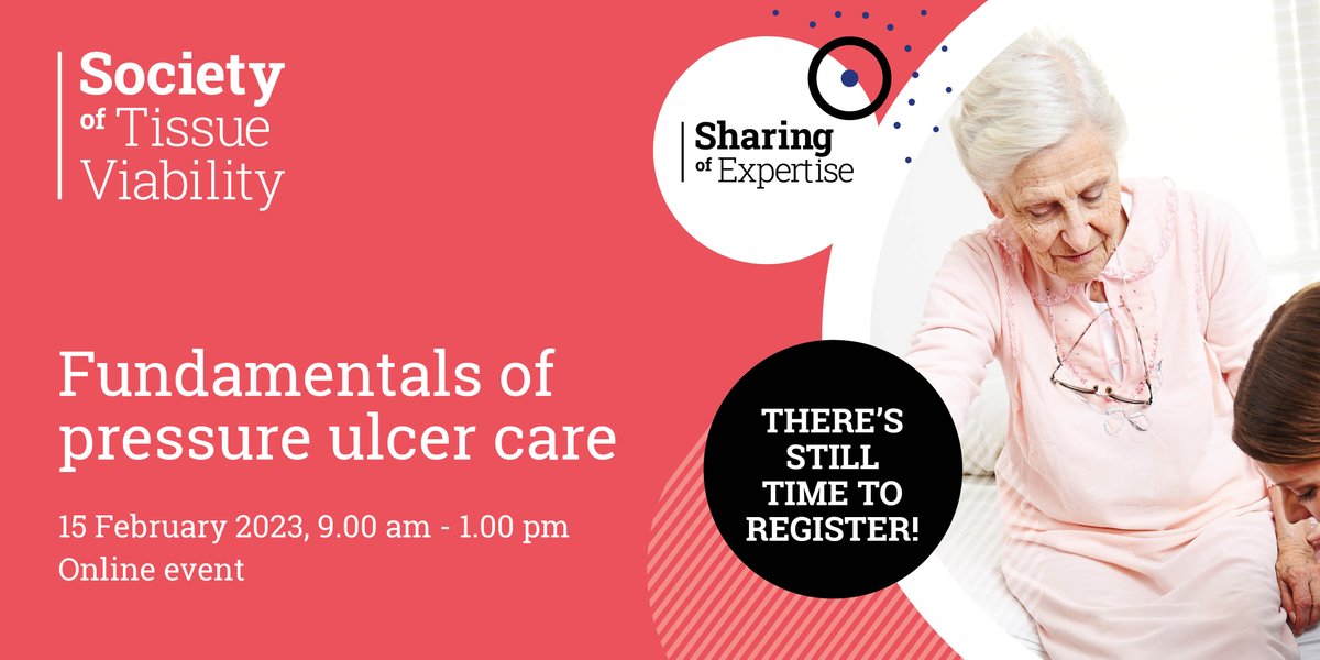 THERE'S STILL TIME TO REGISTER! 'Fundamentals in pressure ulcer care' - FREE online session focusing on pressure ulcer prevention and management using tools that can be applied in practice to help reduce pressure ulcers in your clinical areas. societyoftissueviability.org/whats-on/funda…