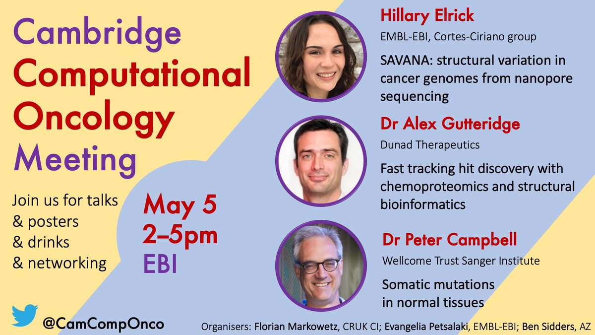 Mark you calendars! Next Cambridge Computational Oncology Meeting is May 5 at the EBI in Hinxton. Speakers: Hillary Elrick @hbelrick , Alex Gutteridge @ruggedtextile and Peter Campbell