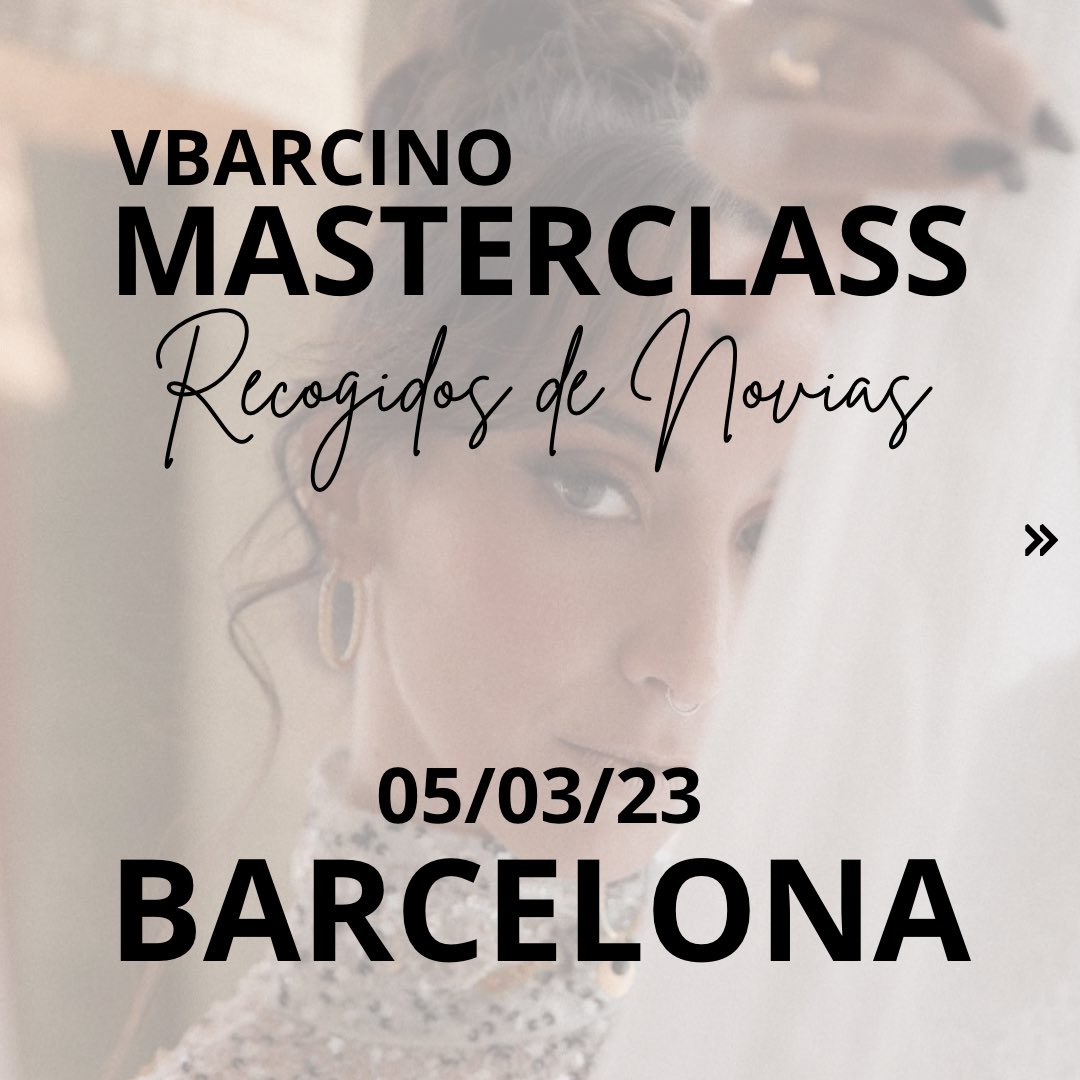 VBarcino's tweet photo. Masterclass - Recogidos de #Novias
Presencial en #Barcelona
05/03/2023

¡Solicita más información!

#hairstyle #cursodepeinados #bridal https://t.co/wu25SiA4pG