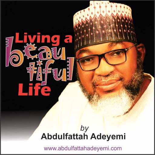 Listen to "LIVING A BEAUTIFUL LIFE" by Abdulfattah Adeyemi. ⚓ anchor.fm/abdulfattah-ad…