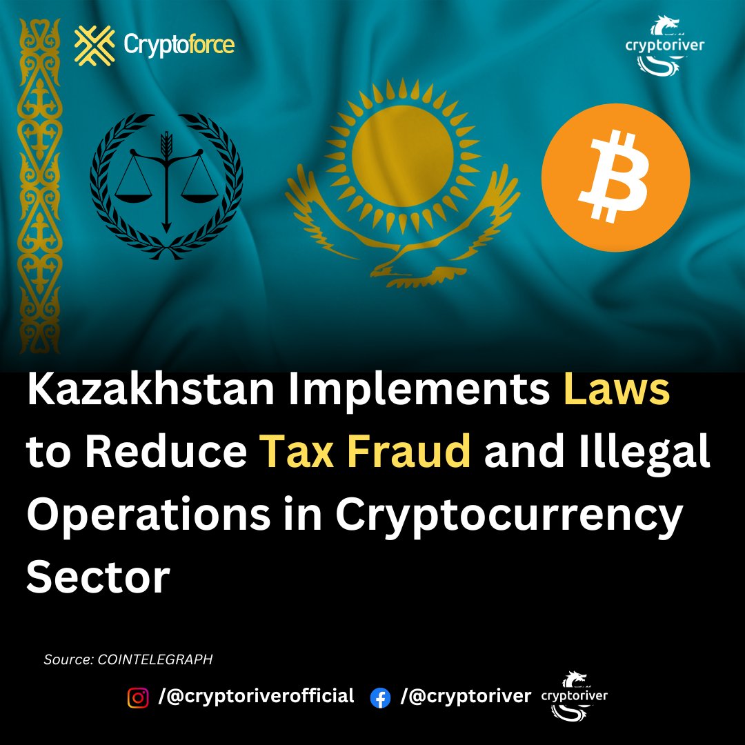 impritamkrdas's tweet photo. The new laws in Kazakhstan aim to reduce tax fraud and unlawful business operations in the nation's cryptocurrency sector.
@cryptoforcex #cryptoforceexchange
#kazakhstan #tax #cryptorule #law #cryptoforce #cryptoriver #cryptoforcedragons #cryptocurrency #cryptocurrencynews #web3 https://t.co/t4pxUrgiF6