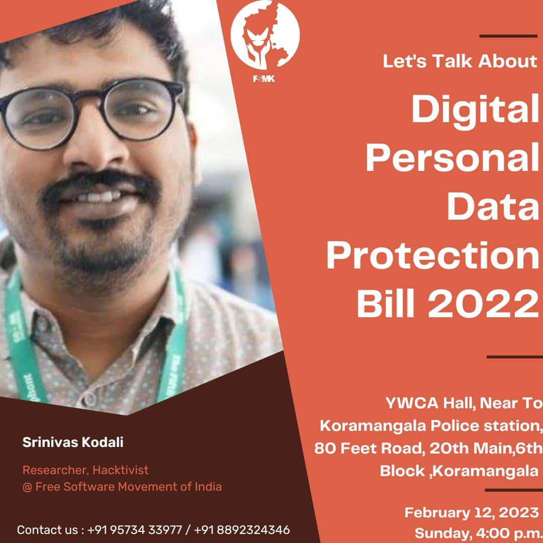 ne0indian's tweet photo. Come Let's talk about
Digital Personal Data Protection Bill 2022 and how it will impact  us as citizen of India.

When : February 12, 2023 Sunday, 4:00 p.m.

Where : YWCA Hall, Near To Koramangala Police station, 80 Ft Road, 20th Main,6th Block ,Koramangala

#DataProtection #fsmk https://t.co/UJKijMeU7c