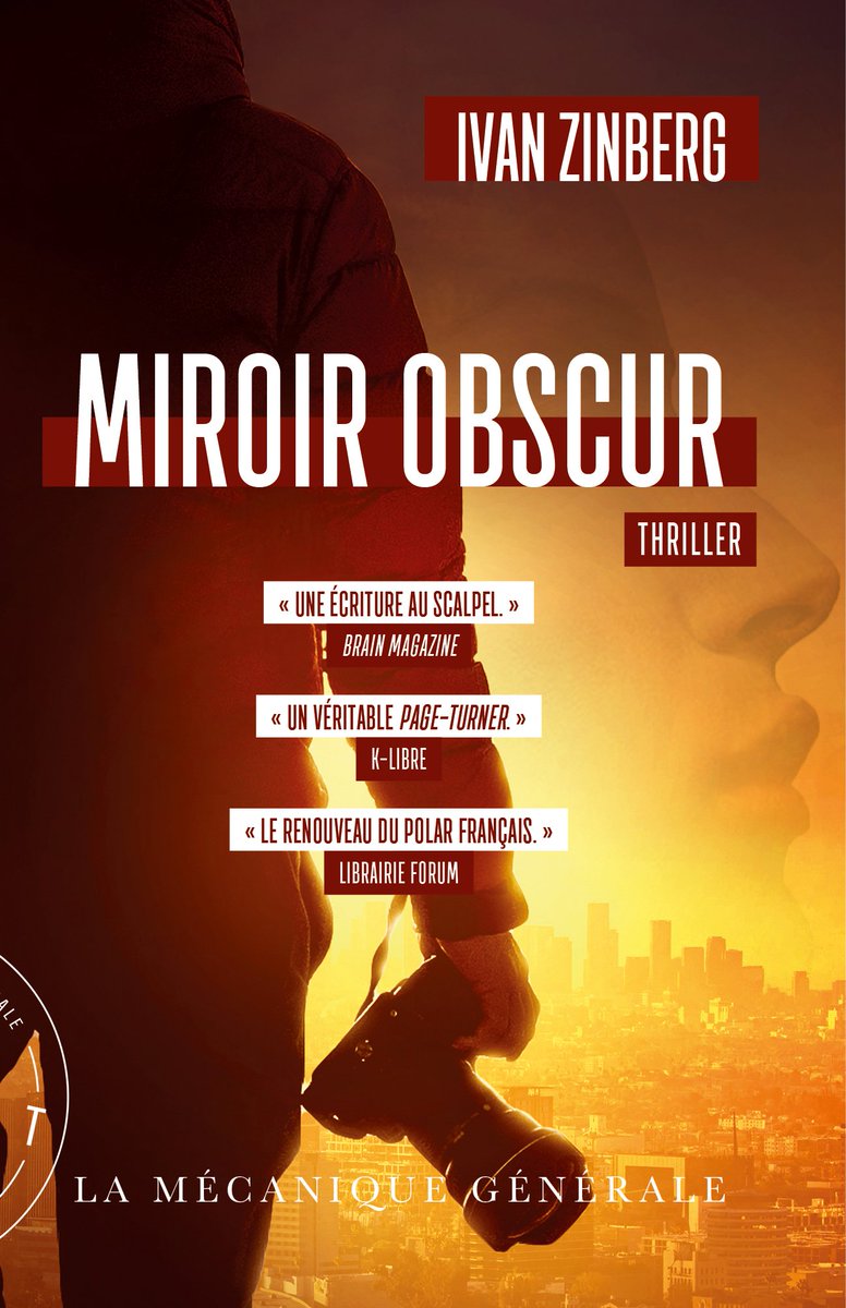 LMGeditions's tweet photo. 🔴Miroir Obscur, le thriller au final époustouflant de Ivan Zinberg, disponible partout ! https://t.co/pVfTmuqUh3