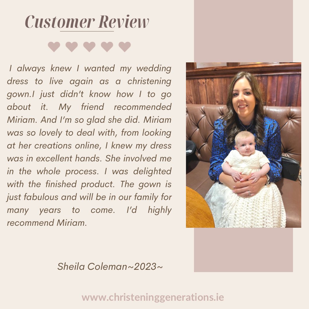 Always so grateful for such lovely feedback. Thanks so much Sheila for taking the time 💛 #christeninggenerations #curatorofmemories #weddingdressredesign #heirloom #christeninggown #familycelebration #newarrivals #newgeneration #christeningireland #madeinireland #carlow