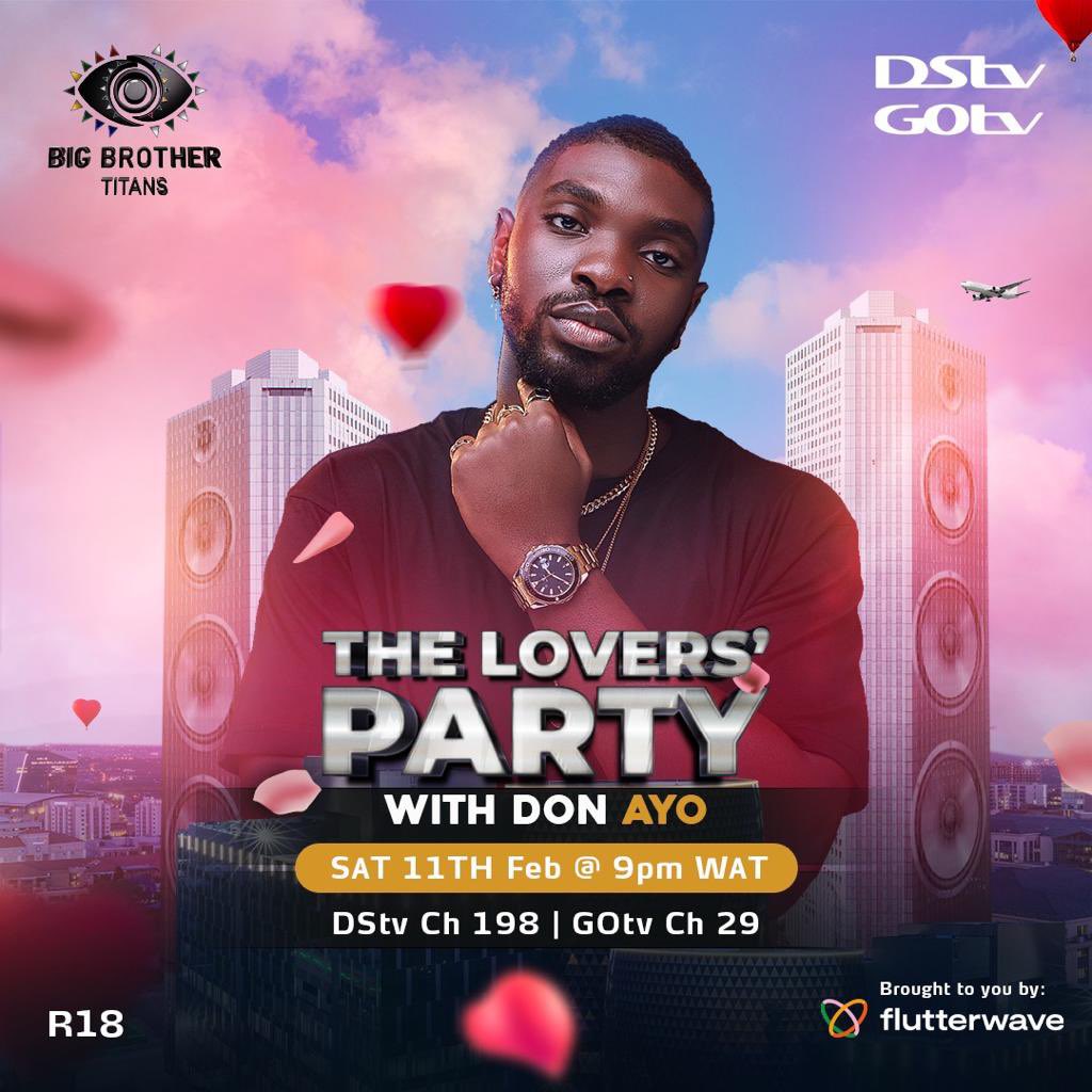 on X BIG BROTHER TITANS THE DON IS COMING Make sure to tune in at 10pm SAST 9pm WAT on DSTV Channel 198 or GoTV Channel 29 or Stream