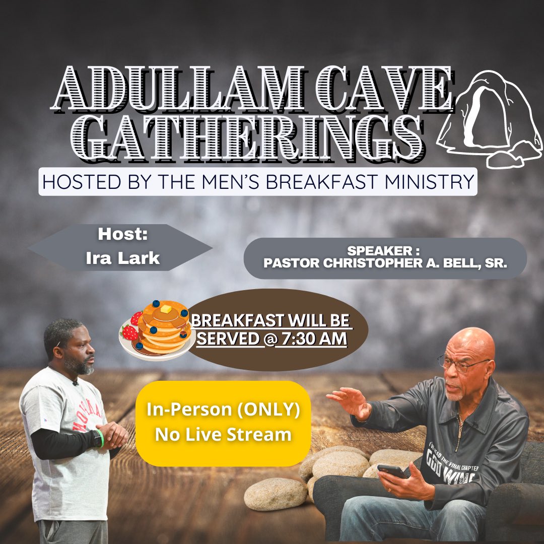 cscdaily's tweet photo. Join us this morning brothers for Men’s Breakfast starting @ 7:30am! You can join us In-Person (ONLY)! #IraLark #PastorChristopherABellSr #cscMensBreakfastMorningShow #MensBreakfastMorningShow #MensBreakfast #InPersonOnly #AdullamCave #NewPlan #Every2ndSaturday #CSCdaily #Share https://t.co/WWRm9vZGUy
