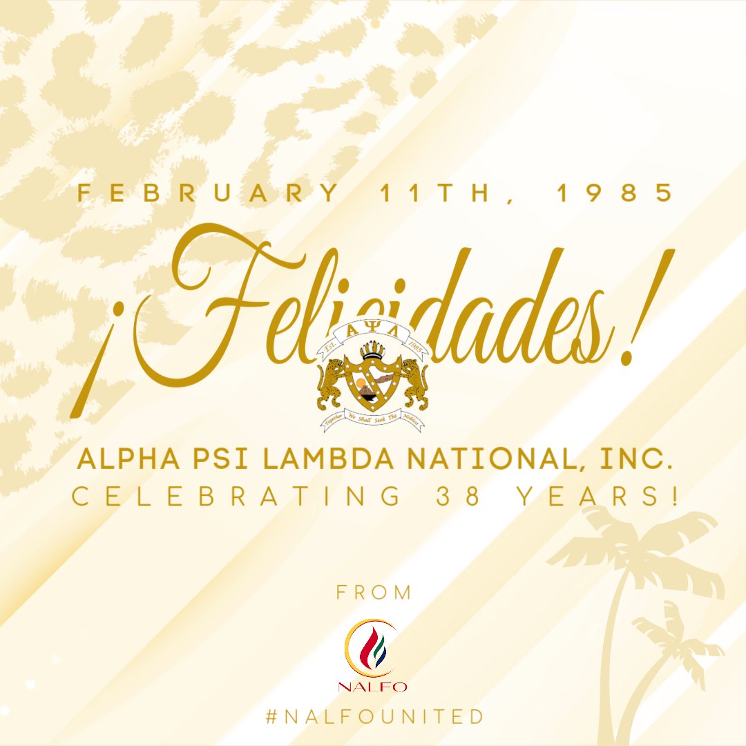 Happy Founders' Day to Alpha Psi Lambda National, Inc. established 38 years ago today at the Ohio State University! Sending love to all our #APsi members today! 💛🐆 #LatinoGreeksUnited #NALFOUnited #AlphaPsiLambda #ΑΨΛ