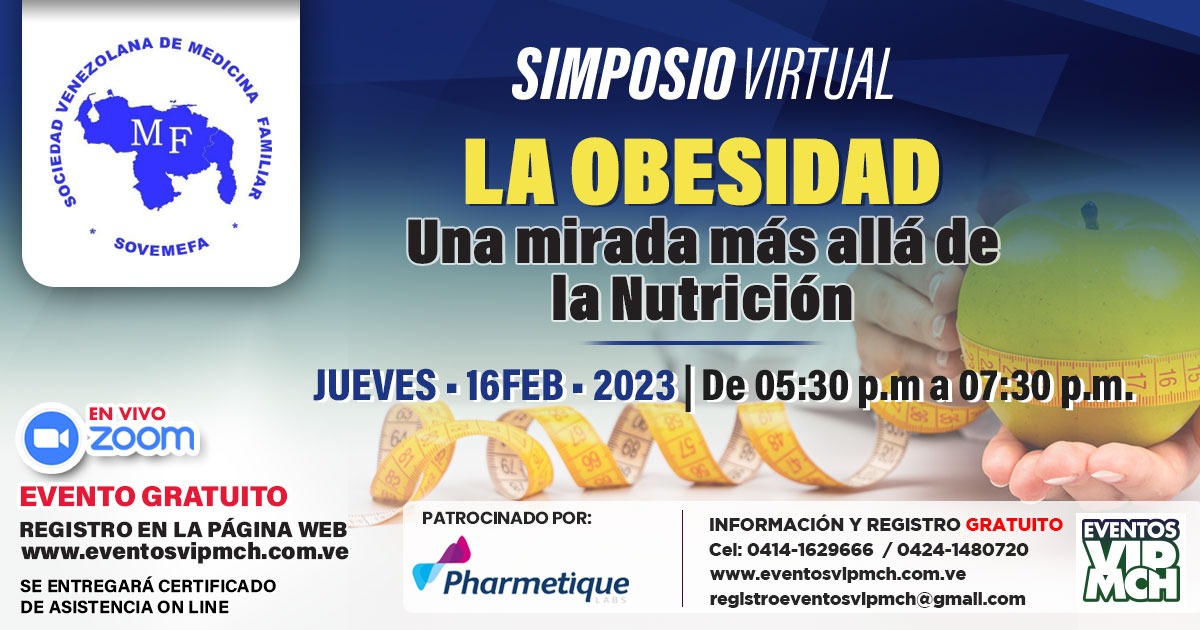 eventosvipmch's tweet photo. La Sociedad Venezolana de Medicina Familiar te invita a su simposio virtual
"LA OBESIDAD. Una mirada más allá de la Nutrición" 💊💚
Se entregará certificado online
Inscripciones en nuestra web. Link en la Bio! ☝️
#eventosvipmch #simposiovirtual #sovemefa #obesidad #nutricion https://t.co/c83efv38TF