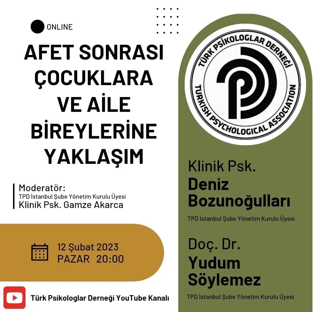 Afet Sonrasında Çocuklara ve Aile Bireylerine Yaklaşım
12 Şubat 2023 Pazar Saat: 20.00
Herkesin katılımına açıktır
(1)