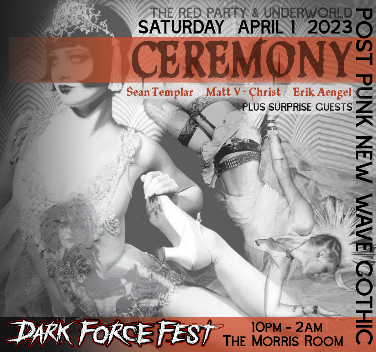 darkforcefest's tweet photo. Dark Force event announcement:
The Red Party + Underworld NYC present: CEREMONY
Saturday, April 1st
with Dj's: Sean Templar, Matt V-Christ, Erik Aengel.
Plus Surprise Guests!
Spinning Goth and Post-Punk.
#DarkForceFest #NewJersey #GothEvent #PostPunk #GothMusic #AltMusic #Goth https://t.co/Euuva1YDct