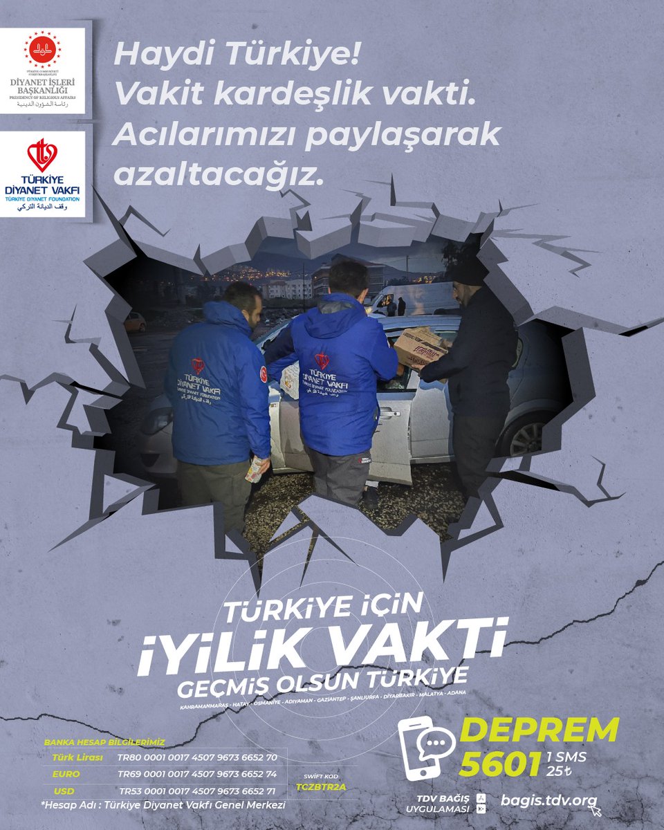 Haydi Türkiye! Vakit kardeşlik vakti. Acılarımızı paylaşarak azaltacağız

DEPREM yazıp 5601'e SMS göndererek 25 TL destek verebilir ya da bagis.tdv.org adresinden online bağış yapabilirsiniz.

#TürkiyeİçinİyilikVakti