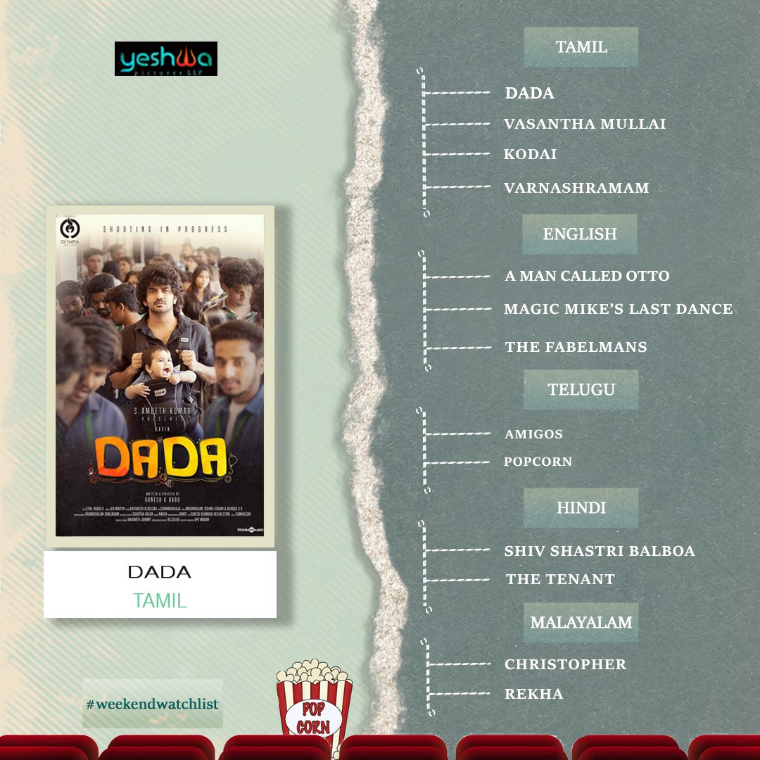 YeshwaPictures's tweet photo. On this #GlobalMovieDay, we’ve created a #Watchlist for the week 😉🎬
#YeshwaPictures
#Watchlist #Dada #VasanthaMullai #Kodai #varnashramam #AManCalledOtto #MagicMikesLastDance #TheFabelmans #Amigos #popcorn #shivashastribalboa #TheTenant #Christopher #Rekha https://t.co/onF5Eg5bi8