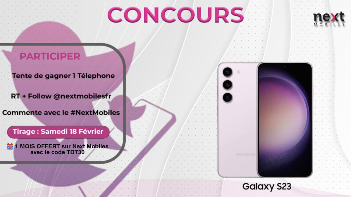 TopDesTwittos's tweet photo. 🔥 #CONCOURS Samsung Galaxy S23 à gagner avec Next Mobiles, la meilleure offre pour avoir les smartphones derniers cris, et à petit prix 💪

Pour participer : 
1️⃣ RT + follow @nextmobilesfr
2️⃣ Commente avec #NextMobiles

Bonne chance à tous 🎁 https://t.co/smtiXKR6Mk