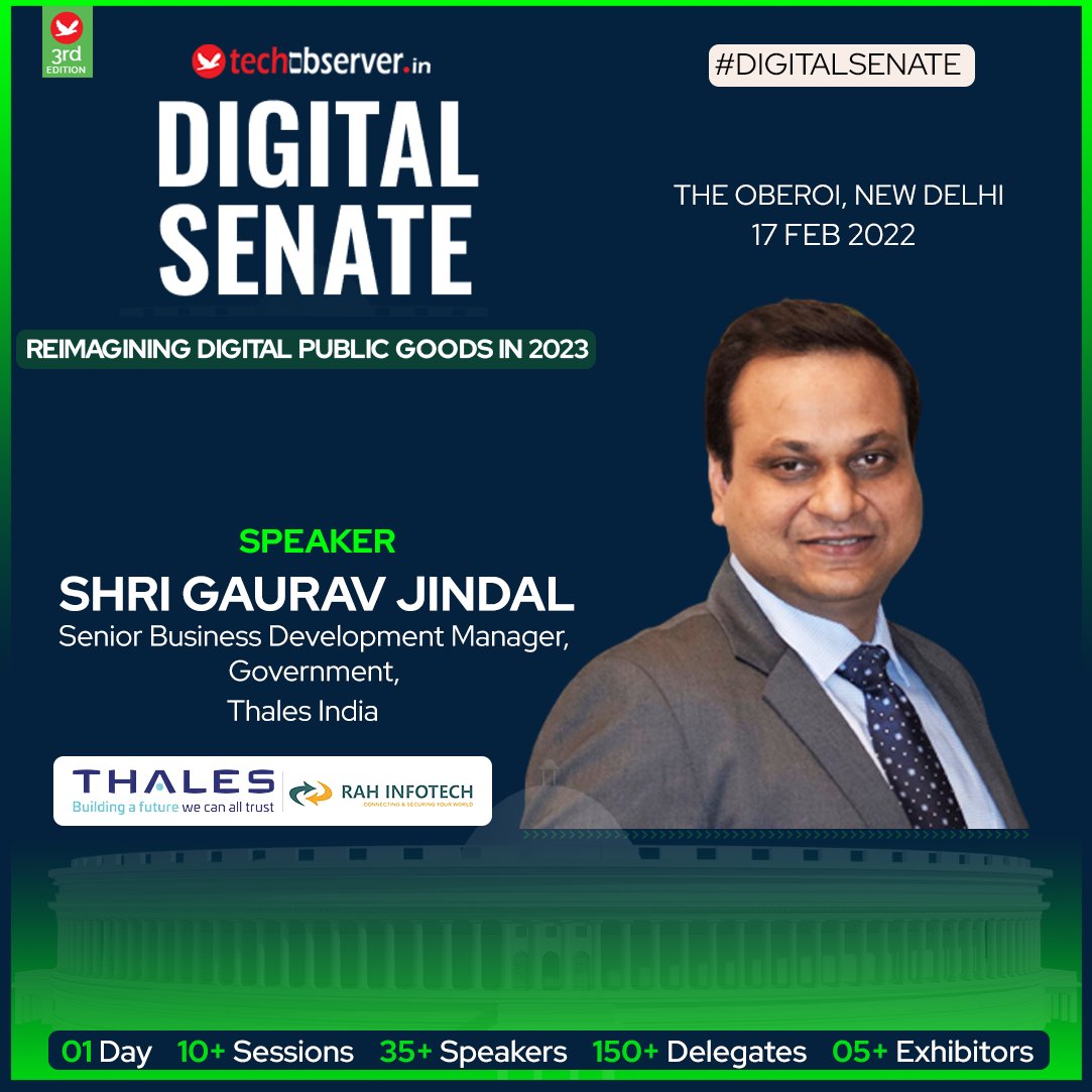 TechObservor's tweet photo. Join Shri Gaurav Jindal, Senior Business Development Manager, Government, Thales India at the #DigitalSenate 2023 on 17th Feb at The Oberoi, Delhi as he shares his views on various facets of cloud and data security. 

Register: https://t.co/BxzG9WPNm7 @ThalesCloudSec @RAHInfotech https://t.co/xmDqkkfjzR