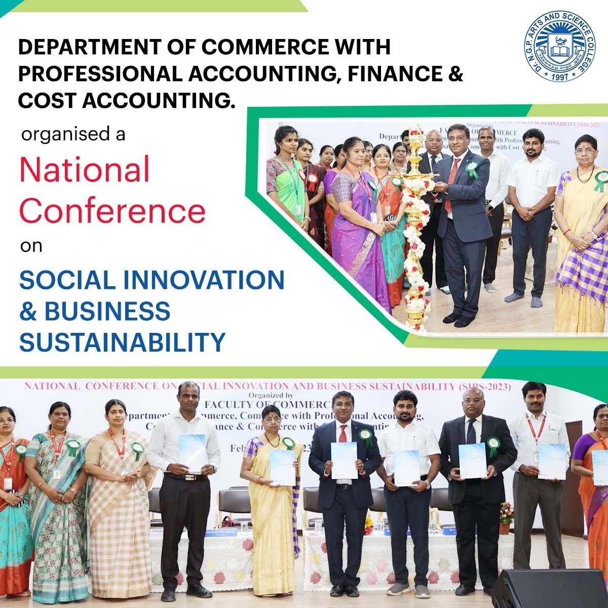 DrNGPASC_KMCRET's tweet photo. The Department of Commerce, Commerce with Professional Accounting, Commerce Finance and Commerce with Cost Accounting jointly organized a National Conference on "Social Innovation and Business Sustainability (SIBS- 2023)".
#NGPASC #DrNGP #NGPArtsAndScience https://t.co/3LeleR05PR