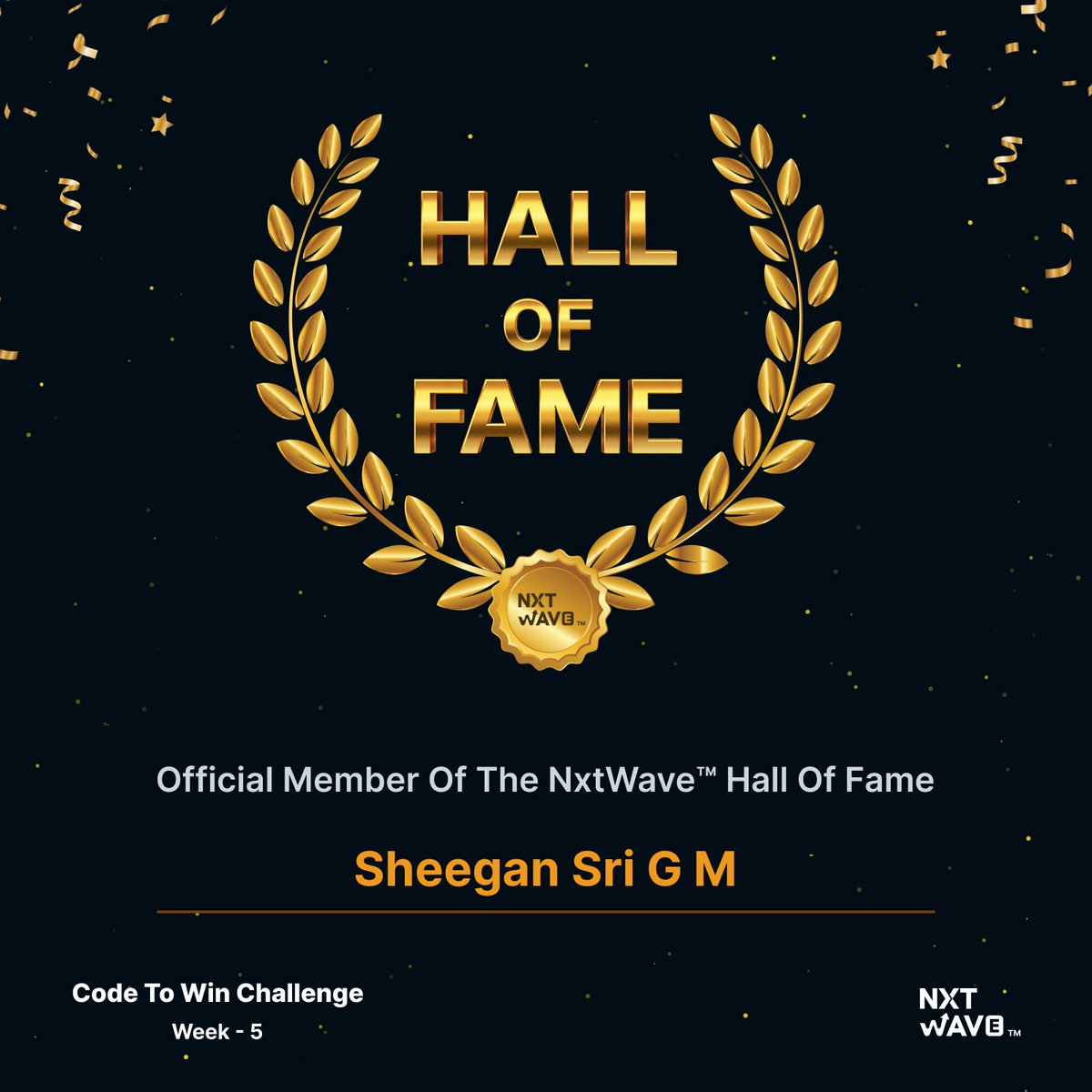 Sheegangm's tweet photo. By completing week 5 of the Code to Win Challenge, I have officially entered the @nxtwave_tech  Hall of Fame @rahulattuluri #ccbp #ccbpian https://t.co/NcA2lTATDu
