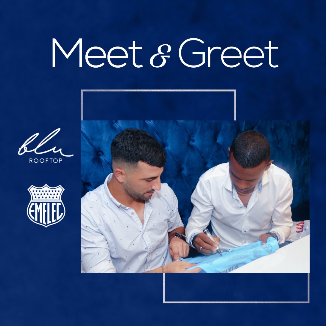blurooftopec's tweet photo. Así vivimos la fiesta junto a @CSEmelec en este espectacular MEET&amp;GREET✨💙 

¡Las mejores experiencias las vives en #BluRooftop! 

#experienciablu #meetandgreetcse #emelec https://t.co/JrOP6cCJpE