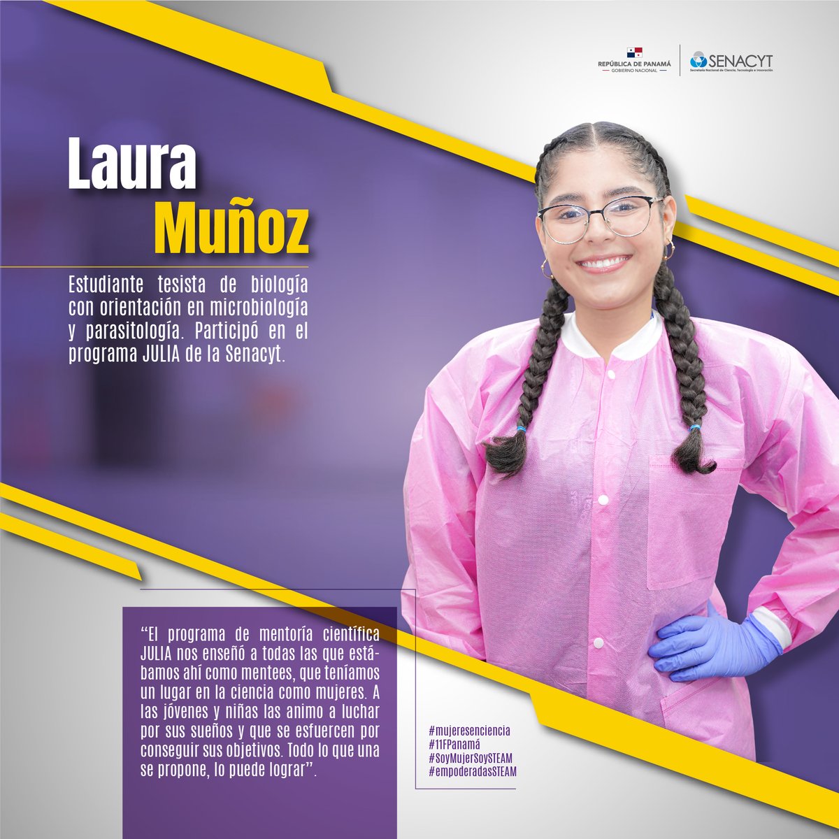 🇵🇦🥳Como parte de las actividades en conmemoración del 11 de febrero, Día Internacional de la Mujer y la Niña en la Ciencia, les invitamos a conocer a Laura Muñoz.
#11F #11FPanamá #11F2023 #MujeresEnCiencia #WomenInScience #LaMujerylaNiñaEnCiencia