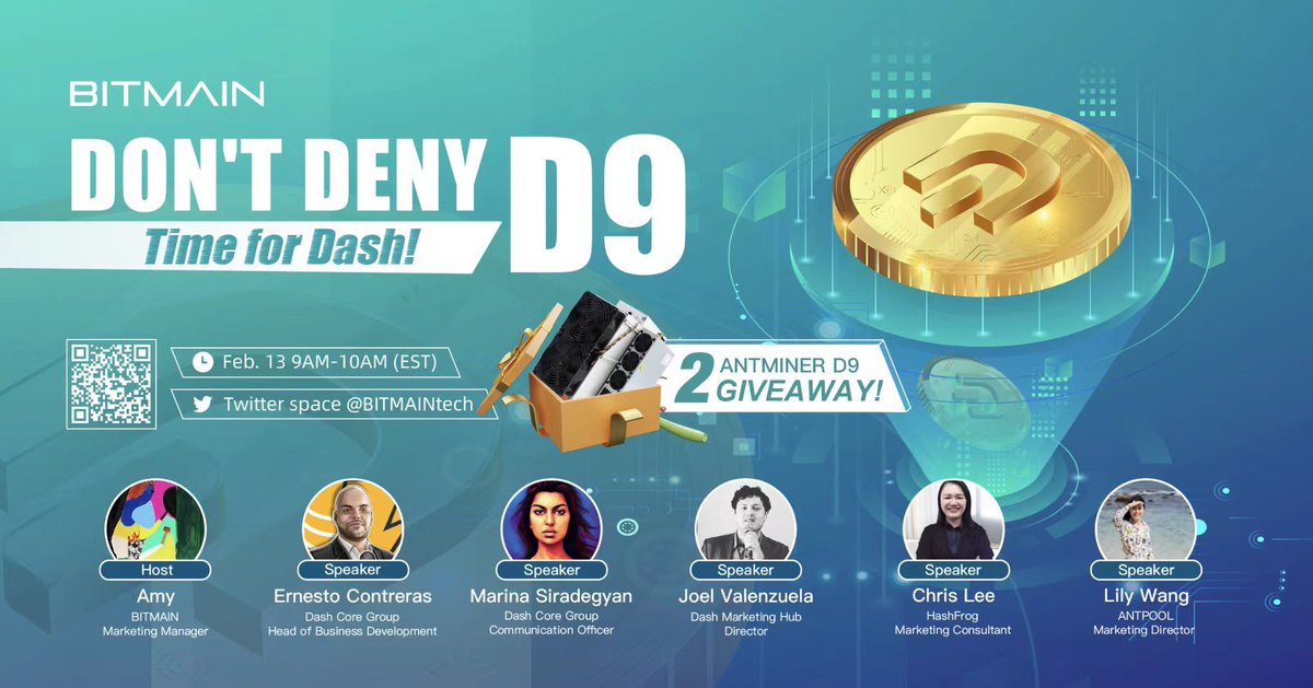 🤩It’s time for $DASH, Don’t Deny D9!
Let’s talk ALL about:

☑️Feathers &amp; Advantages of Dash
☑️Plans of the Dash team in 2023
☑️Development of Dash in Latin America

⏰Feb.13, 9-10 AM (EST)
❤️&amp;RT
🎁2 X ANTMINER D9
🤝Come and join us!